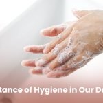 Importance of hygiene in our daily life