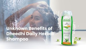 Unknown Benefits of Dheedhi Daily Herbal Shampoo