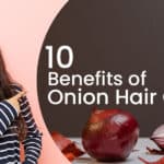 benefits of onion hair oil