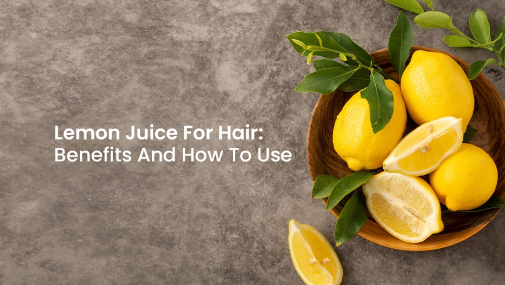 Lemon juice for hair